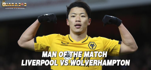 Man of the Match Liverpool vs Wolverhampton
