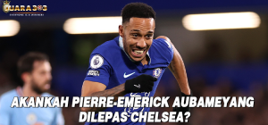 Akankah Pierre-Emerick Aubameyang Dilepas Chelsea?